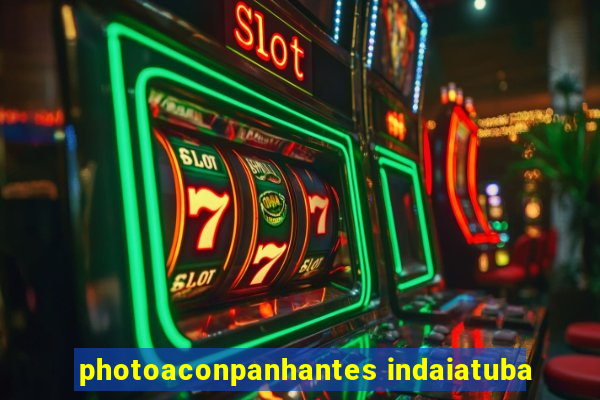 photoaconpanhantes indaiatuba